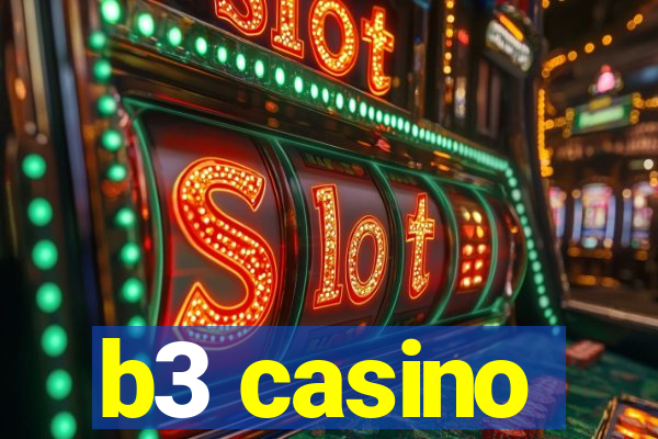 b3 casino